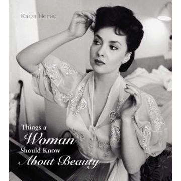 Things a Woman Should Know About Beauty