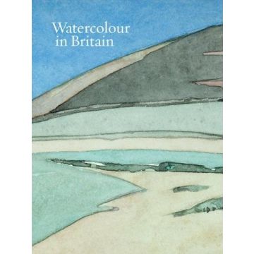 Watercolour in Britain