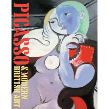 Picasso and Modern British Art