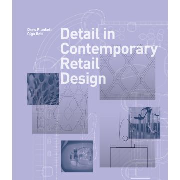 Detail in Contemporary Retail Design