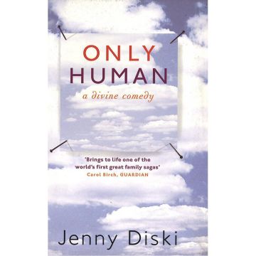 Only Human: A Divine Comedy