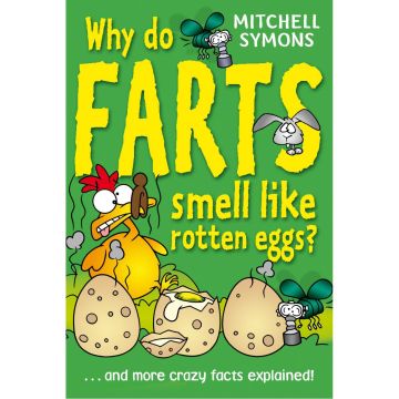 Why do Farts Smell Like Rotten Eggs