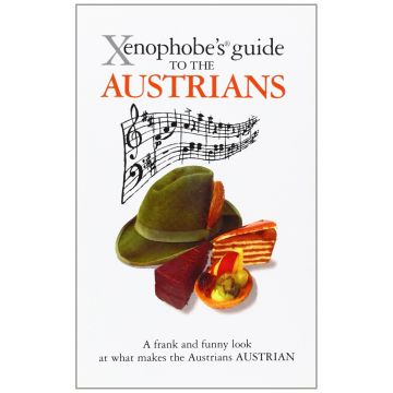 The Xenophobe's Guide to the Austrians