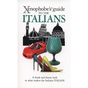 The Xenophobe's Guide to the Italians