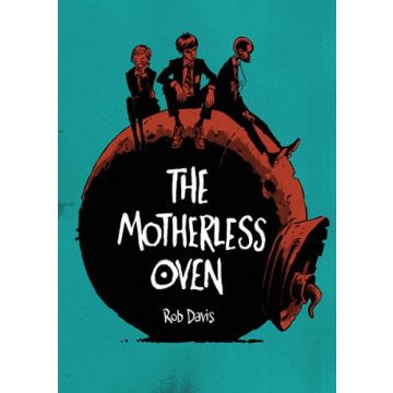 The Motherless Oven