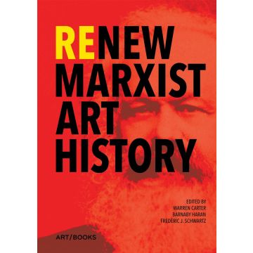 Re/New Marxist Art History