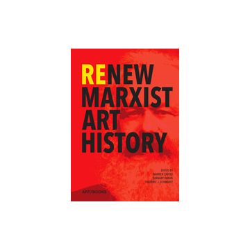 ReNew Marxist Art History