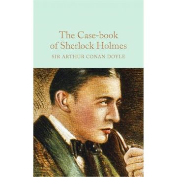 Collector's Library: The Case-Book of Sherlock Holmes