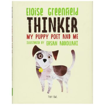 THINKER: My Puppy Poet and Me