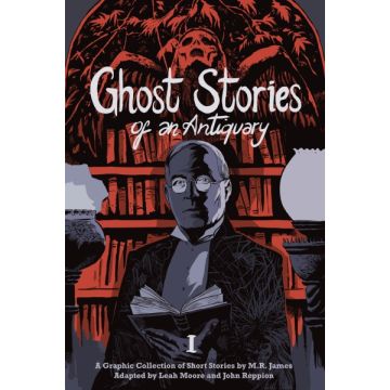 Ghost Stories of an Antiquary Vol. 1