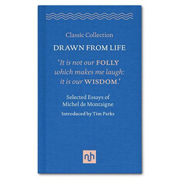 Drawn From Life: Selected Essays