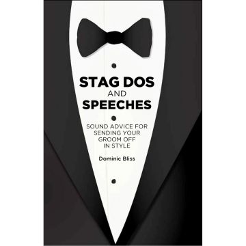 Stag Dos and Speeches