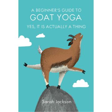 A Beginner's Guide to Goat Yoga