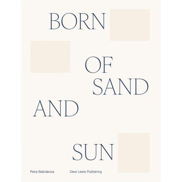 Born of Sand and Sun