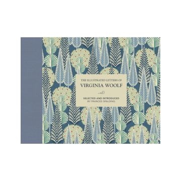 The Illustrated Letters of Virginia Woolf