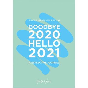 Goodbye 2020, Hello 2021