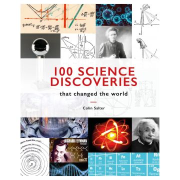 100 Science Discoveries That Changed the World