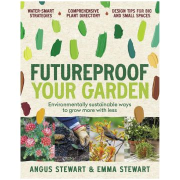 Futureproof Your Garden