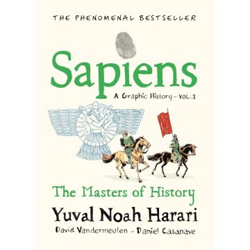 Sapiens. The Masters of History