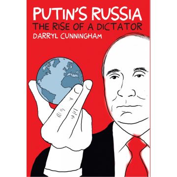 Putin's Russia. The Rise of a Dictator