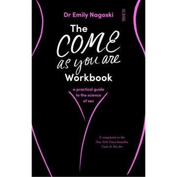 The Come As You Are Workbook