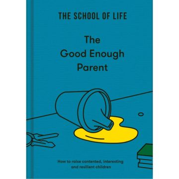 The Good Enough Parent