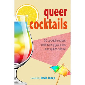 Queer Cocktails