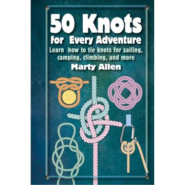 50 Knots for Every Adventure