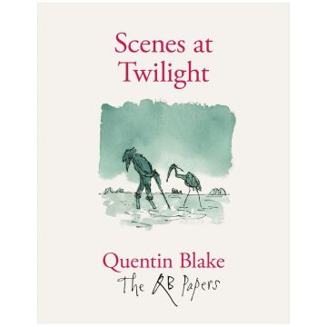 Quentin Blake. Scenes at Twilight