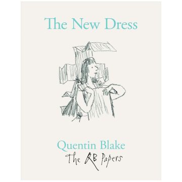 Quentin Blake. The New Dress