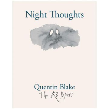 Quentin Blake. Night Thoughts