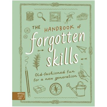 Handbook of Forgotten Skills