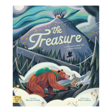 The Treasure: A story About Finding Joy in Unexpected Places