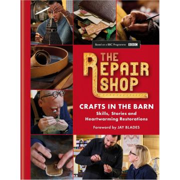 The Repair Shop: Crafts in the Barn