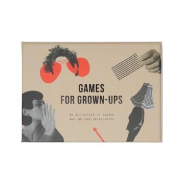 Games for Grown Ups