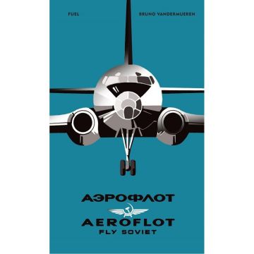 AEROFLOT - Fly Soviet