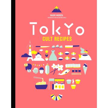 Tokyo Cult Recipes