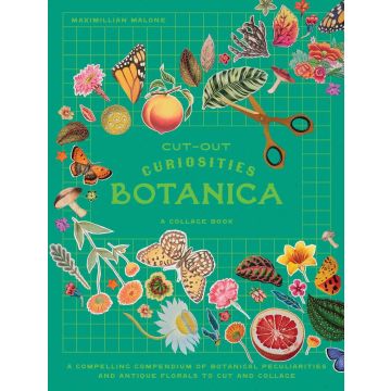 Cut-Out Curiosities: Botanica