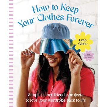 How to Keep Your Clothes Forever