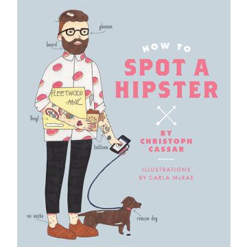 How to Spot a Hipster