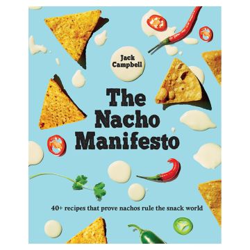 The Nacho Manifesto