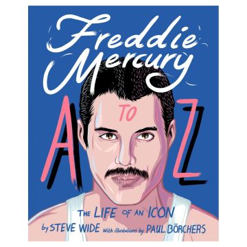 Freddie Mercury A to Z