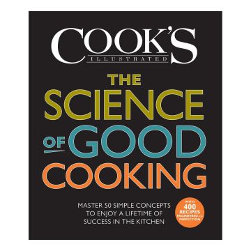 The Science of Good Cooking