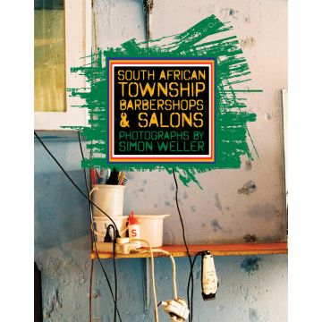 South African Township Barbershops & Salons