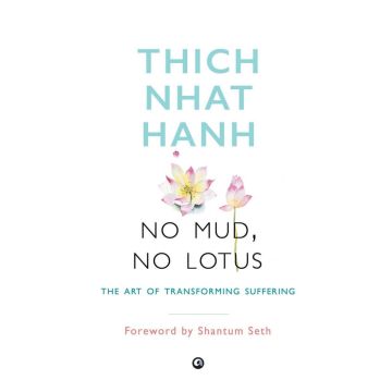 No Mud, No Lotus