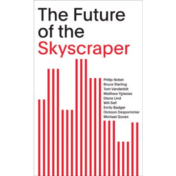 The Future of the Skyscraper