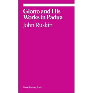 Giotto and His Works in Pauda (ekphrasis series)