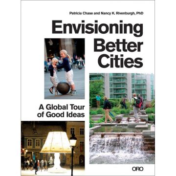 Envisioning Better Cities