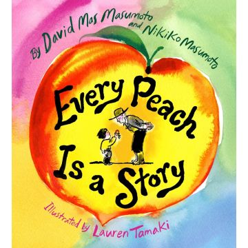 Every Peach Is a Story