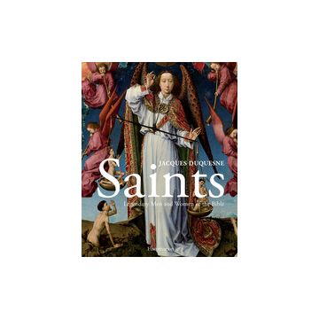 Saints: Legendary Men and Women of the Bible